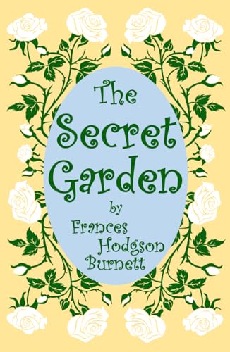 The Secret Garden von Golden Flower Publishing