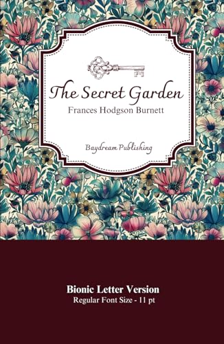 The Secret Garden: Bionic Reader Version (Bionic Classics) von Independently published