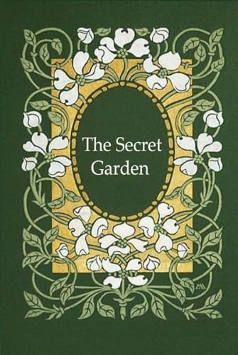 The Secret Garden: Illustrated and annotated The Secret Garden: Illustrated and annotated von Independently published