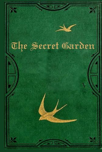 The Secret Garden: Illustrated and annotated The Secret Garden: Illustrated and annotated von Independently published