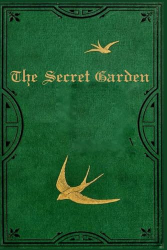 The Secret Garden: Illustrated and annotated The Secret Garden: Illustrated and annotated von Independently published