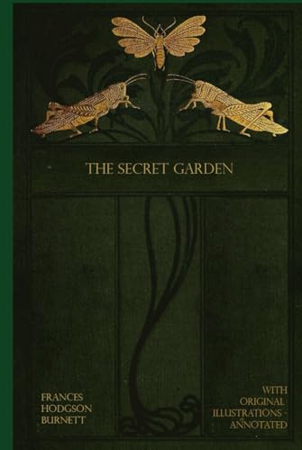 The Secret Garden: Illustrated and annotated The Secret Garden: Illustrated and annotated von Independently published