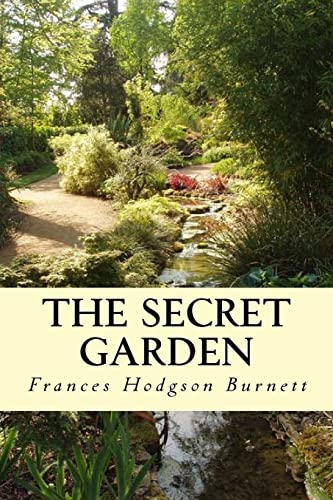 The Secret Garden: Illustrated The Secret Garden: Illustrated