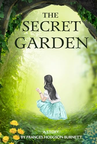 The Secret Garden: The 1911 Classic Edition with Original Illustrations | Hardcover Format von TAZIRI