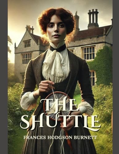 The Shuttle: Annotated The Shuttle: Annotated von Independently published
