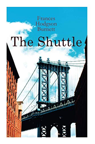 The Shuttle: Historical Novel von e-artnow