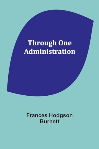 Through One Administration von Alpha Edition