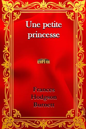 Une petite princesse Une petite princesse von Independently published