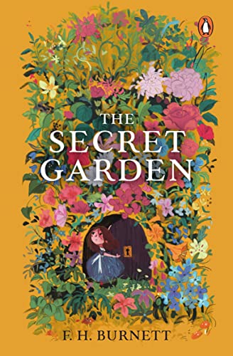 The Secret Garden: (PREMIUM PAPERBACK, PENGUIN INDIA) von Penguin Random House India Pvt. Ltd