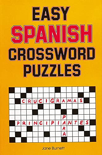 Easy Spanish Crossword Puzzles (Language - Spanish)