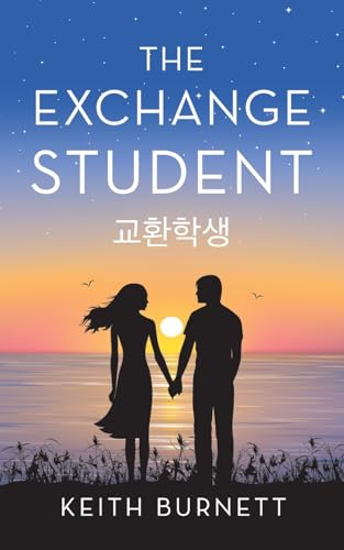 The Exchange Student: ¿¿¿¿: ¿¿¿¿ von Palmetto Publishing
