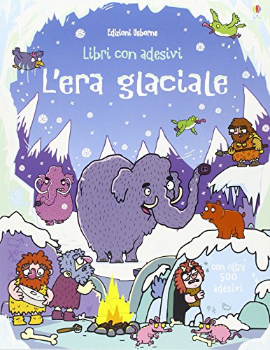 L'era glaciale. Libri con adesivi (Libri stickers) von Usborne Publishing
