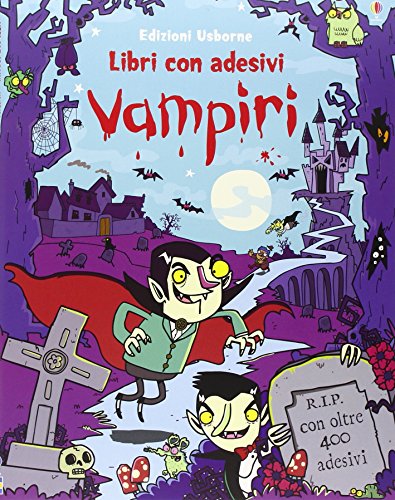 Vampiri. Con adesivi (Libri con adesivi. A partire da 5 anni)