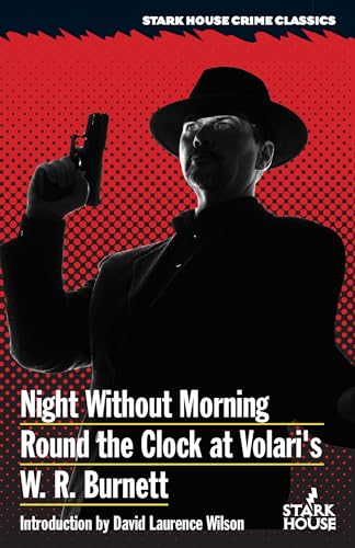 Night Without Morning / Round the Clock at Volari's von Stark House Press