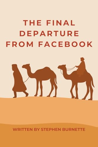 The Final Departure From Facebook von Soul Fitness Ministries, Inc.