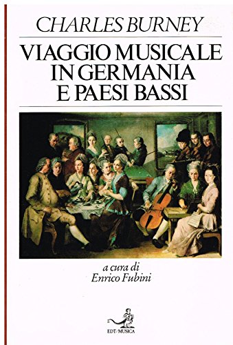 Viaggio musicale in Germania e Paesi Bassi (Documenti e saggi) von EDT