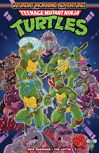 Teenage Mutant Ninja Turtles: Saturday Morning Adventures, Vol. 1 (Teenage Mutant Ninja Turtles: Saturday Morning Adventures, 1) Teenage Mutant Ninja Turtles: Saturday Morning Adventures, Vol. 1 (Teenage Mutant Ninja Turtles: Saturday Morning Adventures, 1)