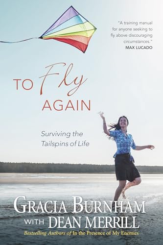 To Fly Again: Surviving the Tailspins of Life von Tyndale Momentum