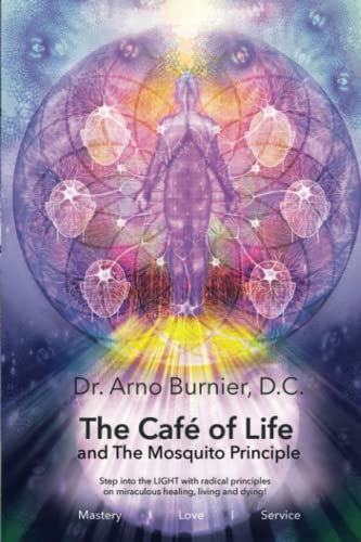 The Cafe of Life and The Mosquito Principle von Amazon Publishing Hub