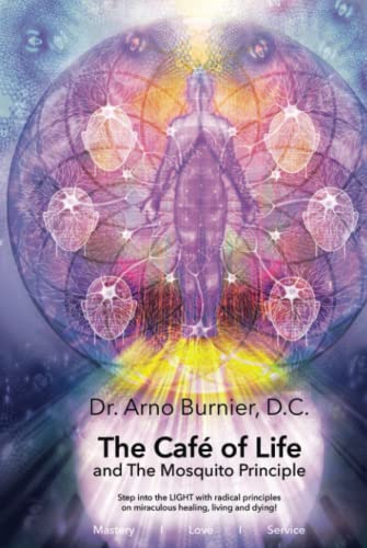 The Cafe of Life and The Mosquito Principle