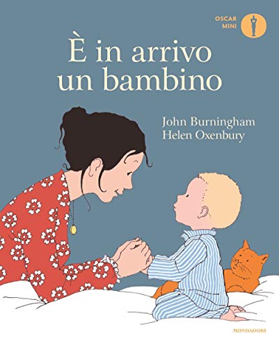 È in arrivo un bambino. Ediz. a colori (Oscar mini)