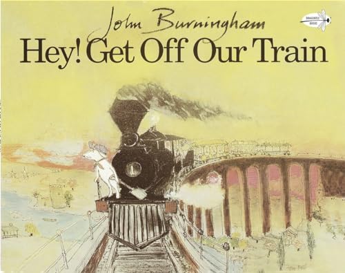 Hey! Get Off Our Train (Dragonfly Books)