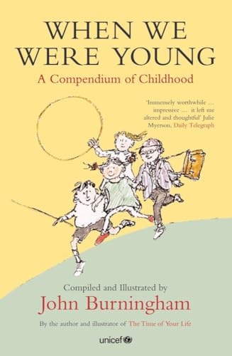 When We Were Young: A Compendium of Childhood von Bloomsbury Publishing