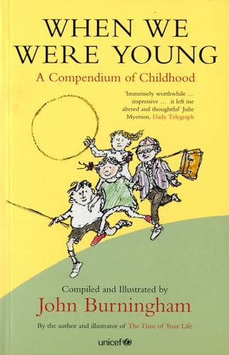 When We Were Young: A Compendium of Childhood