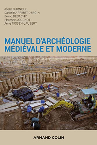 Manuel d'archéologie médiévale et moderne - 2e éd. von ARMAND COLIN