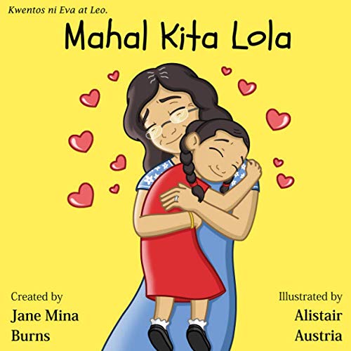 Mahal Kita Lola (Kwentos ni Eva at Leo, Band 1)