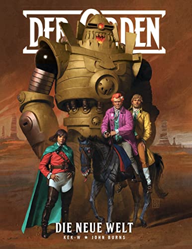 Der Orden: Bd. 4: Die neue Welt