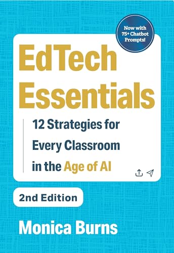 Edtech Essentials: 12 Strategies for Every Classroom in the Age of AI von ASCD