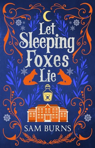 Let Sleeping Foxes Lie