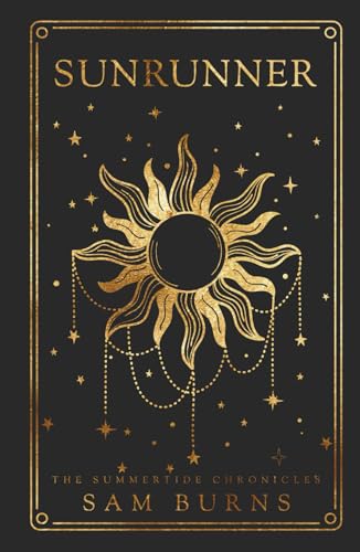 Sunrunner (The Summertide Chronicles, Band 3) von Independently published