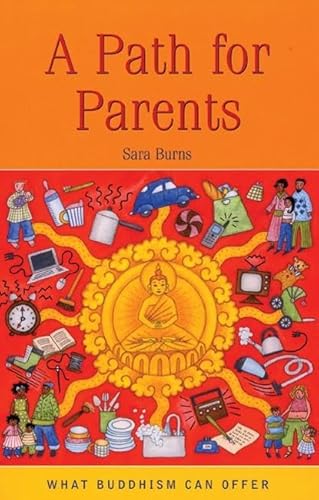 A Path for Parents: What Buddhism Can Offer