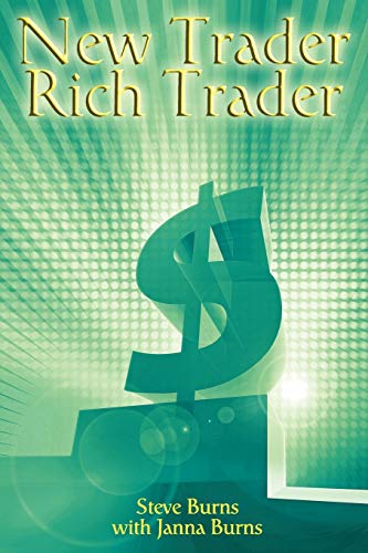 New Trader, Rich Trader: How to Make Money in the Stock Market New Trader, Rich Trader: How to Make Money in the Stock Market von www.bnpublishing.com