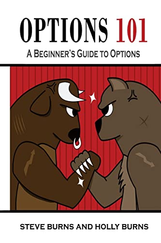 Options 101: A Beginner's Guide to Trading Options in the Stock Market von CREATESPACE