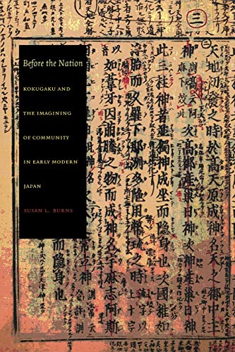 Before the Nation: Kokugaku and the Imagining of Community in Early Modern Japan (Asia-Pacific)