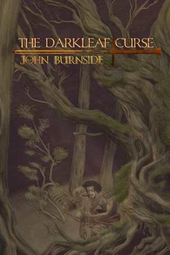 The Darkleaf Curse The Darkleaf Curse von Independently published