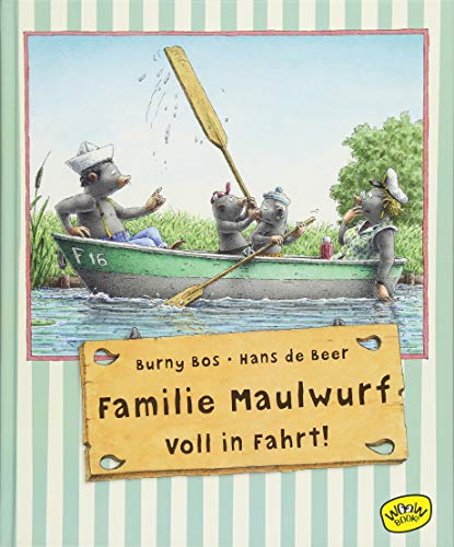Familie Maulwurf. Voll in Fahrt!