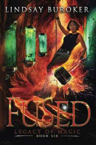Fused (Legacy of Magic, Band 6) von Lindsay Buroker