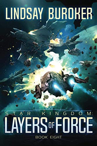 Layers of Force (Star Kingdom, Band 8) von Independently published