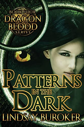 Patterns in the Dark (Dragon Blood, Band 4)