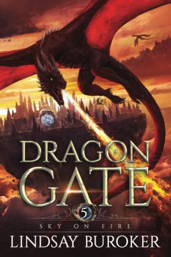 Sky on Fire (Dragon Gate, Band 5) Sky on Fire (Dragon Gate, Band 5) von Lindsay Buroker