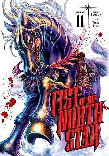 Fist of the North Star, Vol. 11 (FIST OF THE NORTH STAR HC, Band 11) von Viz Media