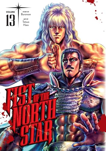 Fist of the North Star, Vol. 13 (FIST OF THE NORTH STAR HC, Band 13) von Viz Media