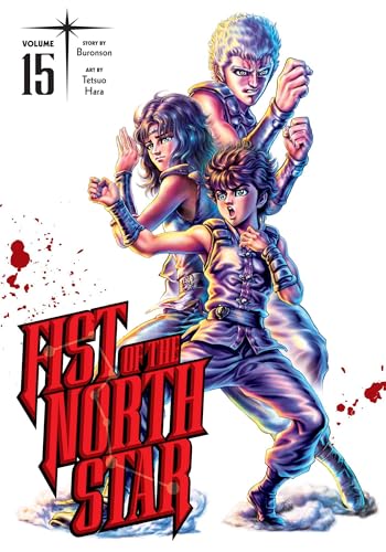 Fist of the North Star, Vol. 15 (FIST OF THE NORTH STAR HC, Band 15) von Viz Media