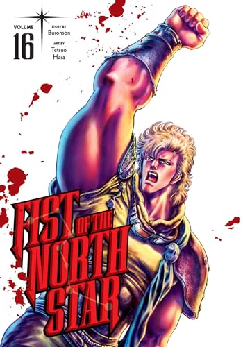 Fist of the North Star, Vol. 16 (FIST OF THE NORTH STAR HC, Band 16) von Viz LLC