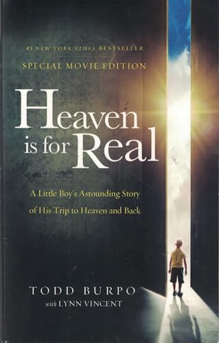 Heaven is for Real Movie Edition: A Little Boy's Astounding Story of His Trip to Heaven and Back Heaven is for Real Movie Edition: A Little Boy's Astounding Story of His Trip to Heaven and Back von W PUBLISHING GROUP