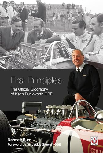 First Principles: The Official Biography of Keith Duckworth